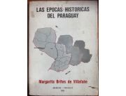 Vendo libro de Las épocas históricas del paraguay de Margarita Britos de villafañe