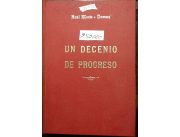 Vendo libro un decenio de progreso de Raúl Monte Domecq