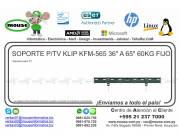 SOPORTE P/TV KLIP KFM-565 36 A 65 60KG FIJO.