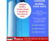 TANQUE PARA AGUA - CILINDRICO 10.000 LTS. BASE DE HºAº CUOTAS DE 1.105.000 GS.