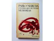 Libro Confieso que he vivido Memorias Pablo Neruda Seix Barral 1978 2ª edición