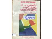 Vendo libro la segunda republica paraguaya de Ricardo caballero Aquino