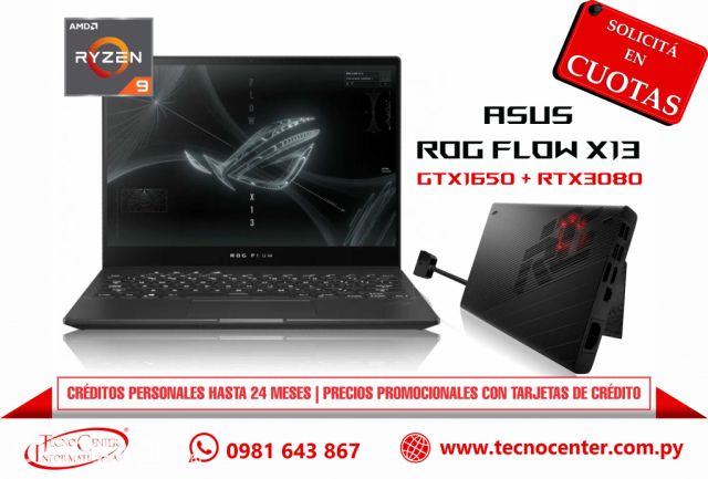 Notebook Asus ROG Flow X13 Ryzen 9 GTX1650 RTX3080 Adquirila En