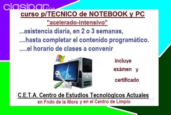 Computadoras - Notebooks - CURSO PARA TÉCNICO DE COMPUTADORAS acelerado en 1 mes p/DELL, SONY ETC