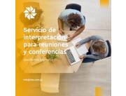 SERVICIO DE INTERPRETACIÓN PARA REUNIONES Y CONFERENCIAS