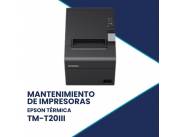 MANTENIMIENTO DE IMPRESORA EPSON TM-T20III USB/SERIAL TERMICA