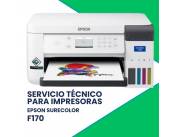 SERVICIO TÉCNICO PARA IMPRESORAS EPSON SURECOLOR F170 A4