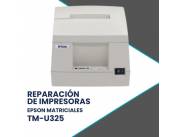 REPARACIÓN DE IMPRESORAS EPSON TM-U325 D USB