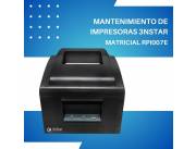 MANTENIMIENTO DE IMPRESORA 3NSTAR MATRI RECIBOS 3'' RPI007E USB/RED/BIVOLT/ESC/POS