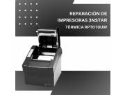 REPARACIÓN DE IMPRESORAS 3NSTAR TERMI RECIBOS 3'' RPT010UW USB/WIFI