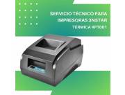 SERVICIO TÉCNICO PARA IMPRESORAS 3NSTAR TERMI RECIBOS 2'' RPT001 USB