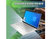 REPARACIÓN DE BISAGRA PARA NOTEBOOK HP ENVY CI7 13-BA1124LA
