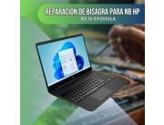 REPARACIÓN DE BISAGRA PARA NOTEBOOK HP R3 15-EF2510LA