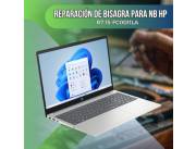 REPARACIÓN DE BISAGRA PARA NOTEBOOK HP R7 15-FC0011LA