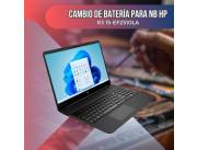 CAMBIO DE BATERÍA PARA NOTEBOOK HP R3 15-EF2510LA