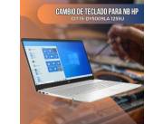 CAMBIO DE TECLADO PARA NOTEBOOK HP CI7 15-DY5009LA 1255U