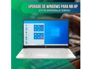 UPGRADE DE WINDOWS PARA NOTEBOOK HP CI7 15-DW1084LA 10510U