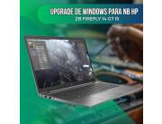 UPGRADE DE WINDOWS PARA NOTEBOOK HP ZB FIREFLY 14 G7 I5