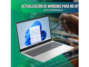 ACTUALIZACIÓN DE WINDOWS PARA NOTEBOOK HP I3 15-FD0002LA