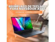 REEMPLAZO DE TECLADO PARA NOTEBOOK ASUS VIVOBOOK K3500PA-L1121T I7
