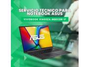 SERVICIO TECNICO PARA NOTEBOOK ASUS VIVOBOOK X1605ZA-MB013W I7