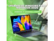 UPGRADE DE WINDOWS PARA NOTEBOOK ASUS ZENBOOK SILVER I7 UX5401EA-L7099W