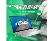 REPARACIÓN DE BISAGRA PARA NOTEBOOK ASUS CI7 X515EA-BQ1002T
