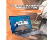 CAMBIO DE TECLADO PARA NOTEBOOK ASUS X515MA-BR423W