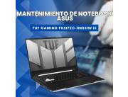 MANTENIMIENTO DE NOTEBOOK ASUS TUF GAMING FX517ZC-HN051W I5