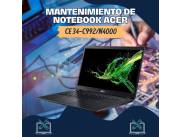 MANTENIMIENTO DE NOTEBOOK ACER CE 34-C992/N4000