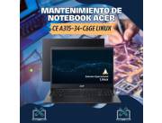 MANTENIMIENTO DE NOTEBOOK ACER CE A315-34-C6GE LINUX