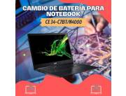 CAMBIO DE BATERÍA PARA NOTEBOOK ACER CE 34-C7BT/N4000