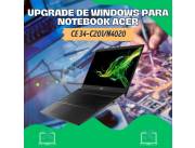UPGRADE DE WINDOWS PARA NOTEBOOK ACER CE 34-C201/N4020