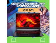 SERVICIO TECNICO PARA NOTEBOOK ACER CI5 54-52M4