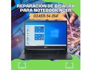 REPARACIÓN DE BISAGRA PARA NOTEBOOK ACER CI3 A515-54-354F