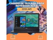 CAMBIO DE TECLADO PARA NOTEBOOK ACER CI3 53-34F5