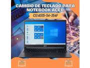 CAMBIO DE TECLADO PARA NOTEBOOK ACER CI3 A515-54-354F