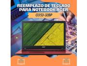 REEMPLAZO DE TECLADO PARA NOTEBOOK ACER CI3 53-32BP