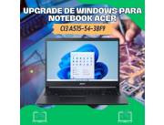 UPGRADE DE WINDOWS PARA NOTEBOOK ACER CI3 A515-54-38F9