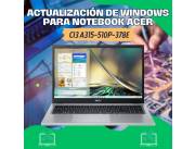 ACTUALIZACIÓN DE WINDOWS PARA NOTEBOOK ACER CI3 A315-510P-378E