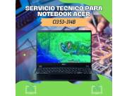 SERVICIO TECNICO PARA NOTEBOOK ACER CI3 53-314B