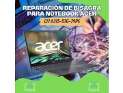 REPARACIÓN DE BISAGRA PARA NOTEBOOK ACER CI7 A315-57G-79PE