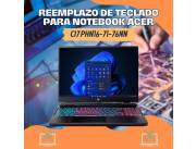 REEMPLAZO DE TECLADO PARA NOTEBOOK ACER CI7 PHN16-71-76NN