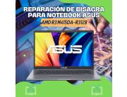REPARACIÓN DE BISAGRA PARA NOTEBOOK ASUS AMD R3 M415DA-R3128