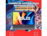 CAMBIO DE BATERÍA PARA NOTEBOOK ASUS AMD R3 M415DA-R3128