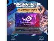 MANTENIMIENTO DE NOTEBOOK ASUS ROG AMD R7 G513IC-HN073W