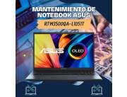 MANTENIMIENTO DE NOTEBOOK ASUS R7 M3500QA-L1051T