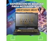 REPARACIÓN DE BISAGRA PARA NOTEBOOK ASUS AMD R7 FA506IV-HN245T