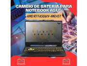 CAMBIO DE BATERÍA PARA NOTEBOOK ASUS AMD R7 FA506IV-HN245T