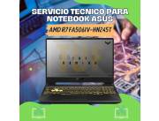SERVICIO TECNICO PARA NOTEBOOK ASUS AMD R7 FA506IV-HN245T